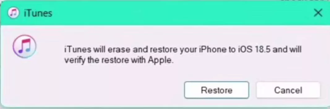 Itunes will restore to iOS 26.5 for your iphone