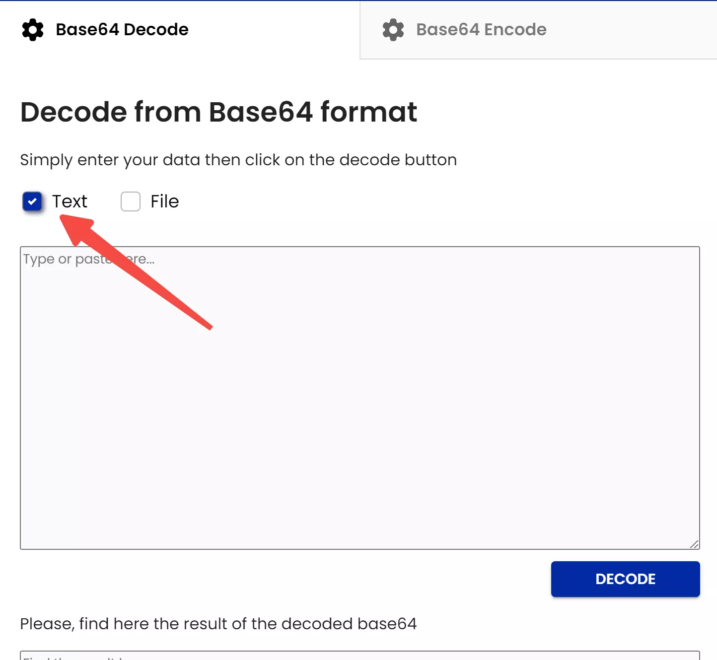 Select "File" as the input type and leave "Text" unmarked in decodebase64