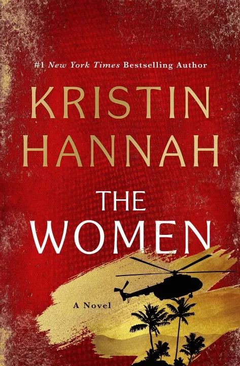 "The Women" by Kristin Hannah