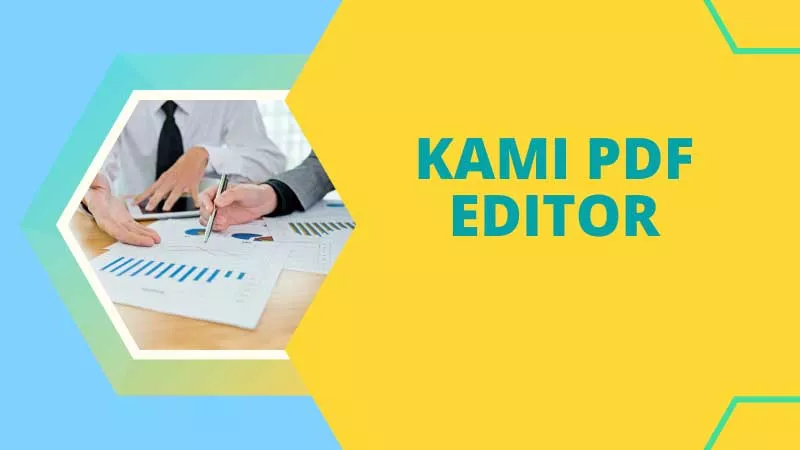Kami PDF 編輯器及其免費的替代軟件