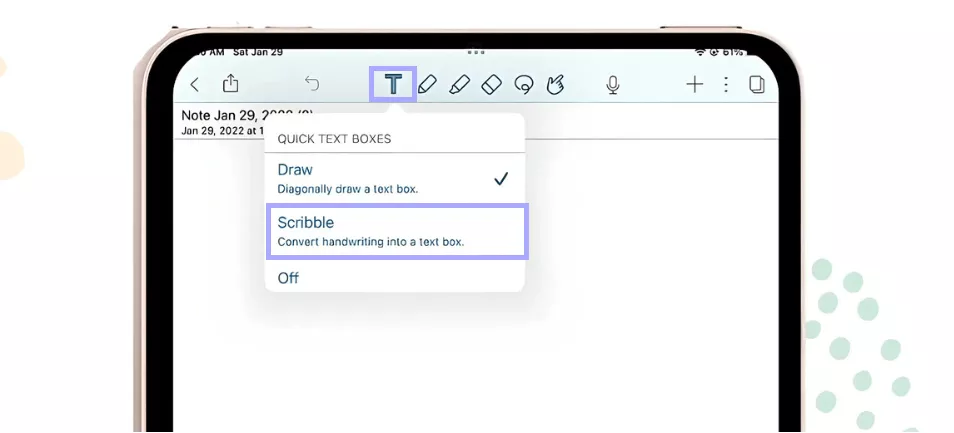 enable scribble after selecting the text tool notability